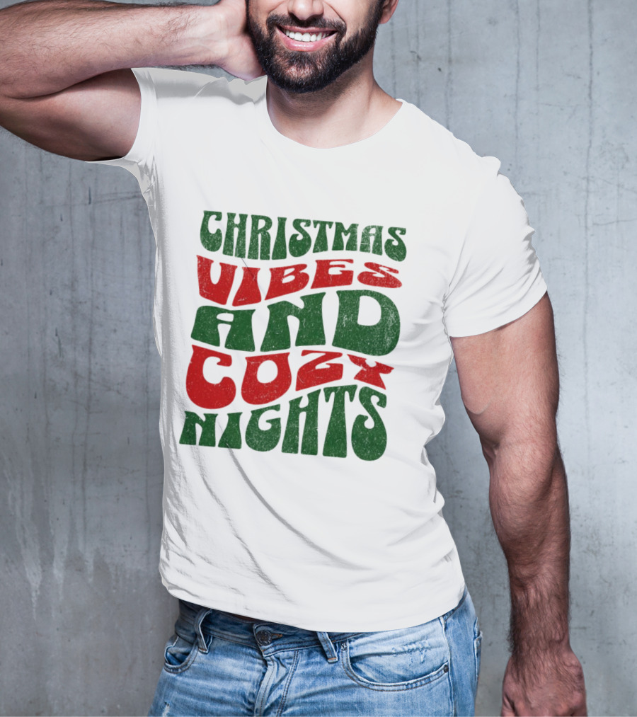 Christmas Vibes And Cozy Nights T-Shirt