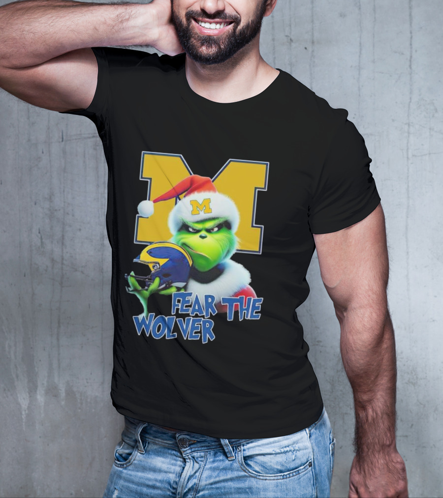 Grinch Michigan Wolverines Fear The Wolver Christmas T-Shirt