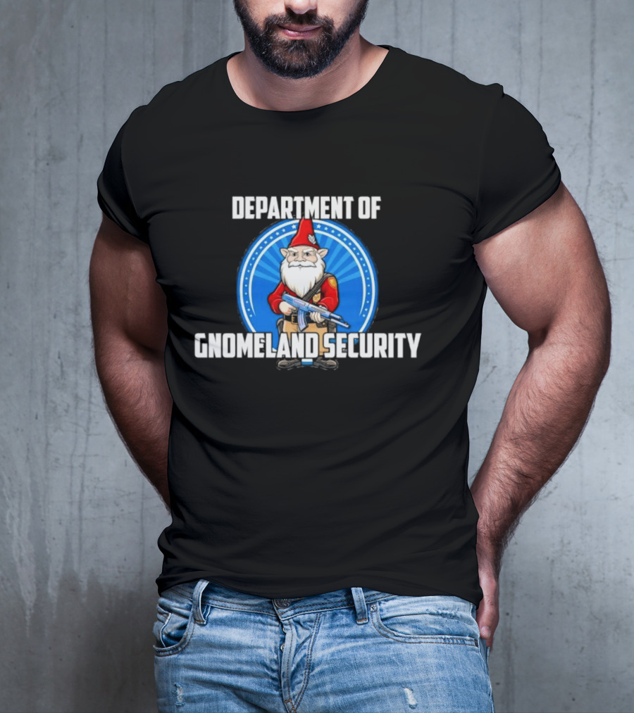 Department Of Gnomeland Security Gnome With Rifle Badge T-Shirt