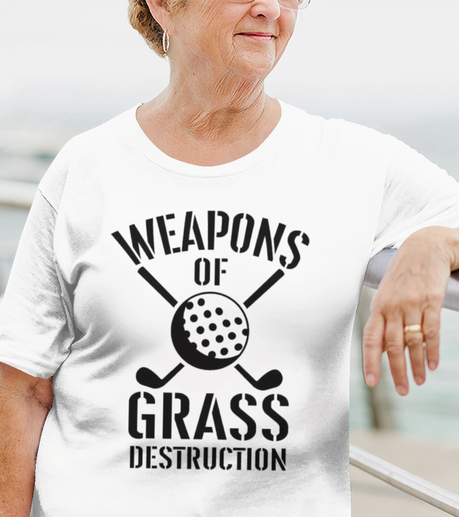 Weapons Of Grass Destruction Golf Humor T-Shirt