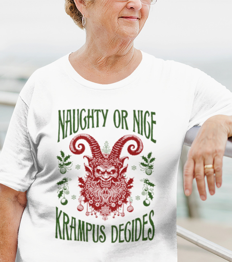 Naughty Or Nice Krampus Decides Demon With Horns And Holiday Decorations T-Shirt