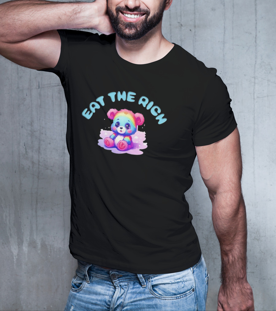 Eat The Rich Rainbow Teddy Bear T-Shirt