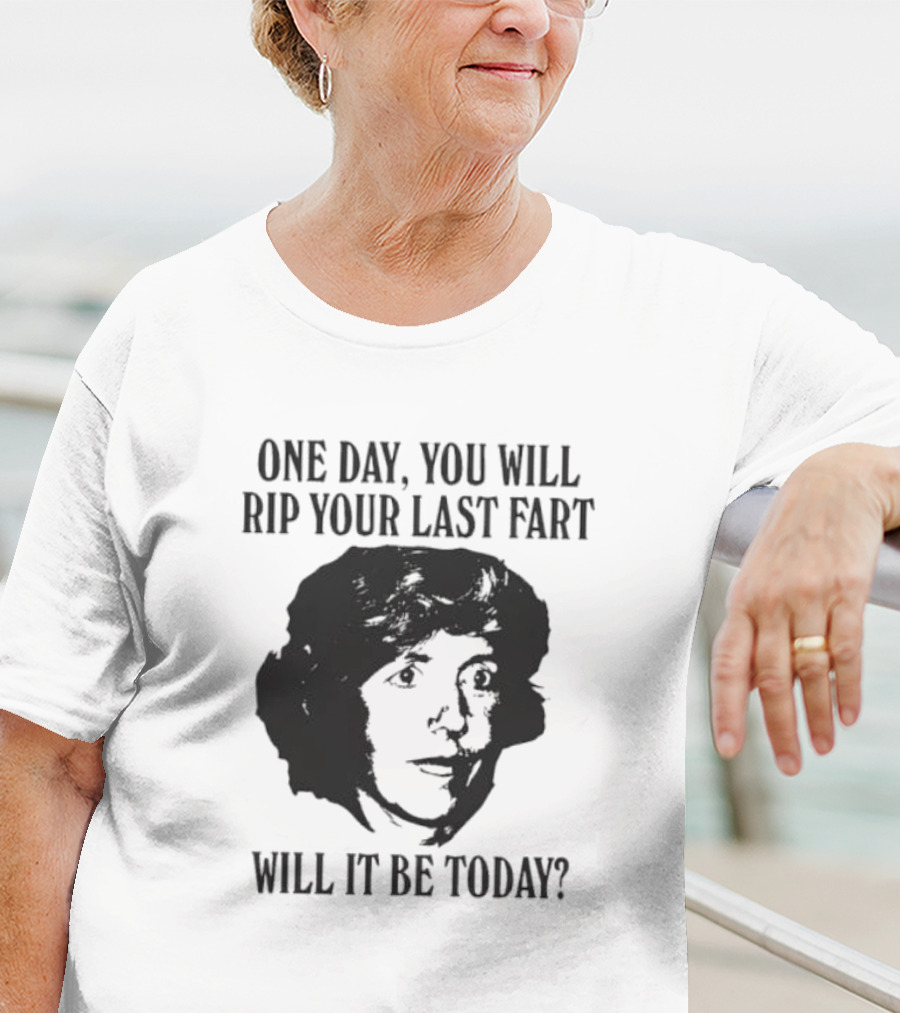 One Day You Will Rip Your Last Fart Will It Be Today Retro Einstein T-Shirt