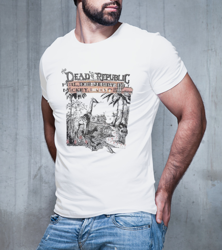 The Dead Republic Phil Bob Jerry Bill Mickey Brent Safari Scene T-Shirt