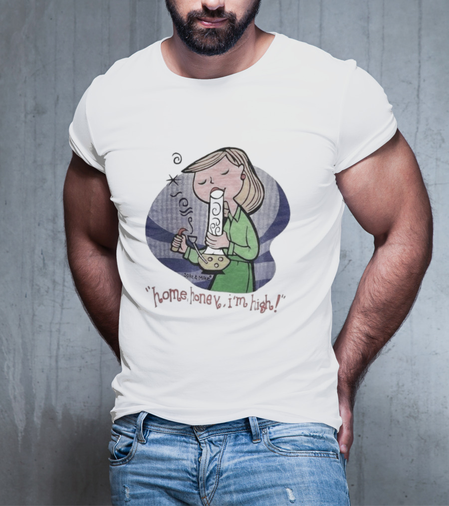 Home Honey I’m High Cartoon Character Smoking Bong T-Shirt