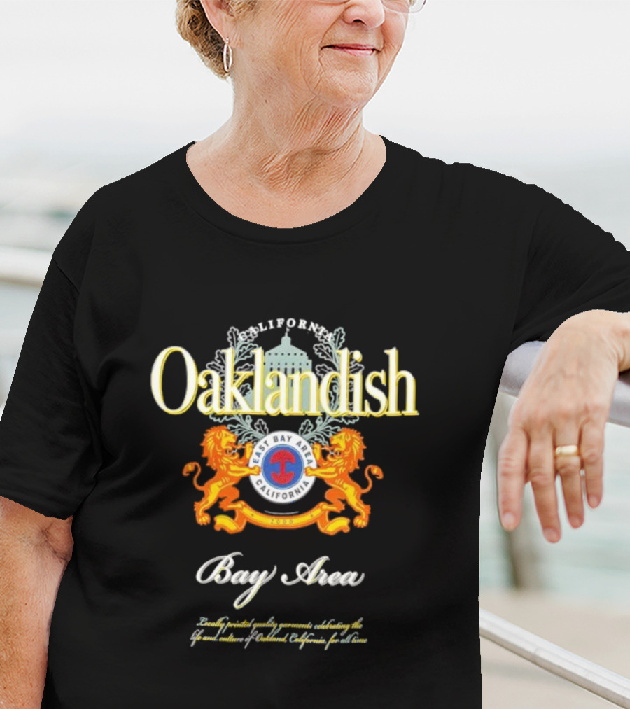 Oaklandish East Bay Area California Bay Area T-Shirt