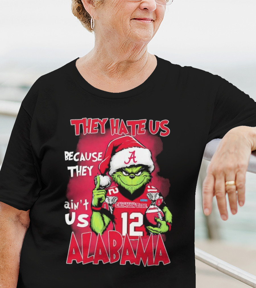 Alabama Crimson Tide Grinch They Hate Us Because They Ain't Us Santa Hat Football 12 T-Shirt