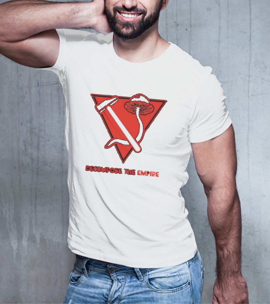 Decompose The Empire Mushroom Hammer Triangle T-Shirt
