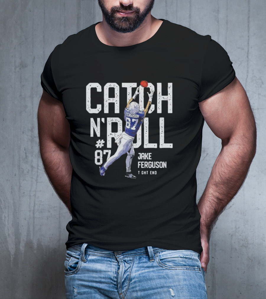 Catch N' Roll Jake Ferguson #87 Dallas Tight End T-Shirt