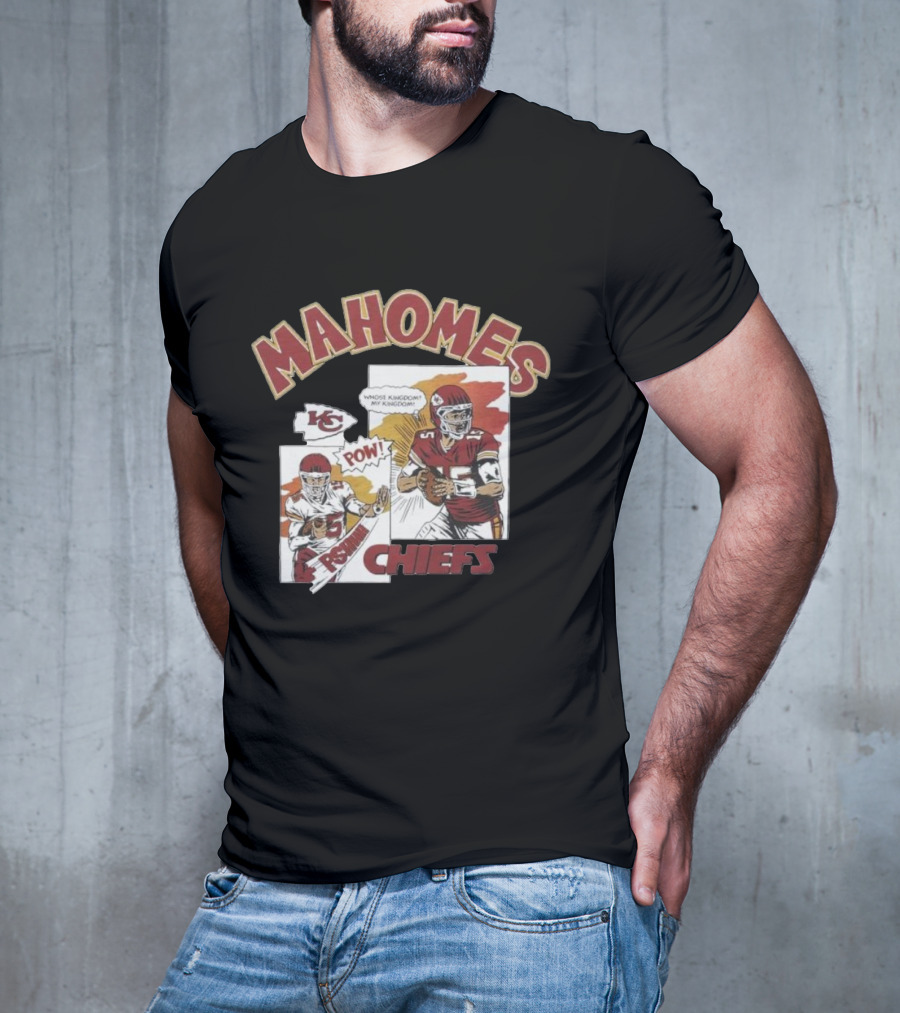 Kansas City Chiefs POW Mahomes Comic Book Whose Kingdom My Kingdom T-Shirt