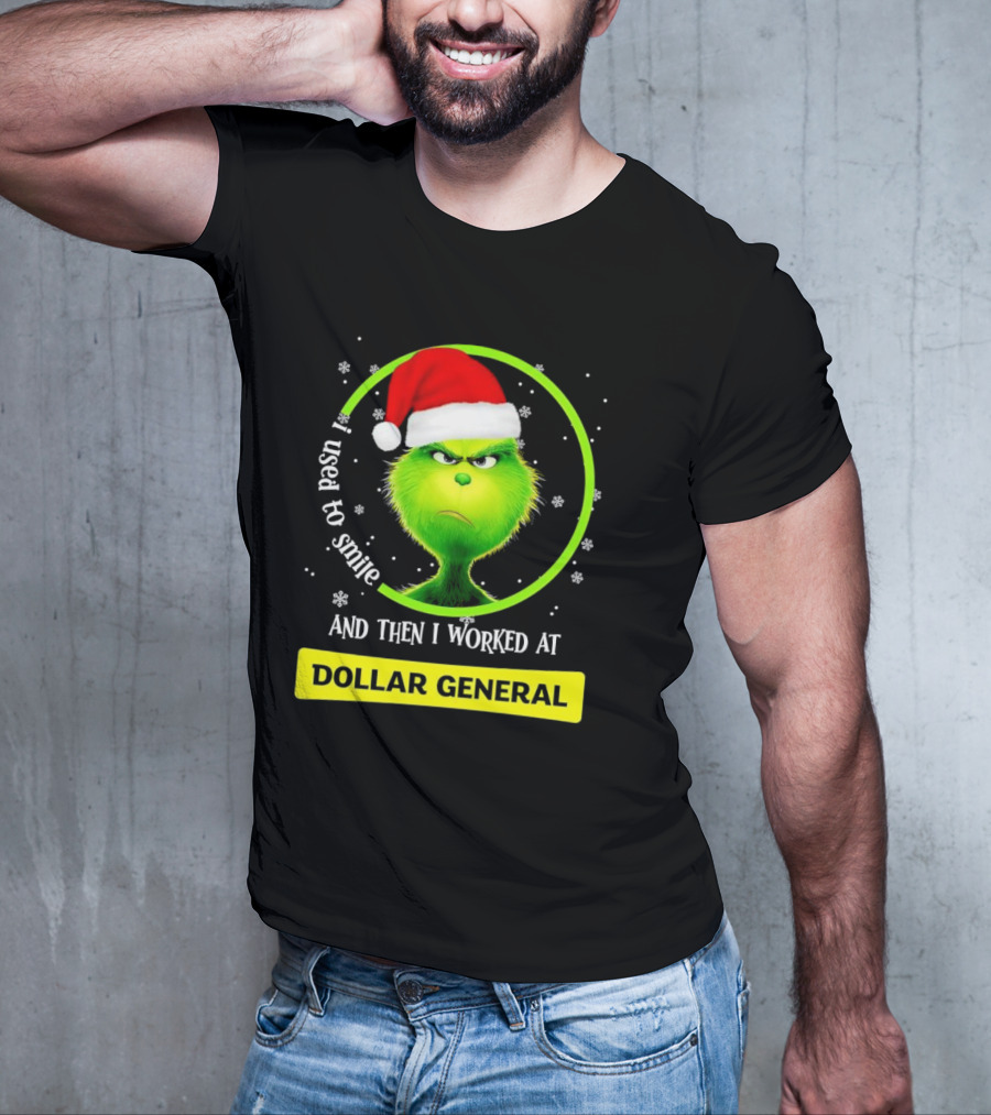 Santa Grinch I Used To Smile And Then I Worked At Dollar General Christmas T-Shirt