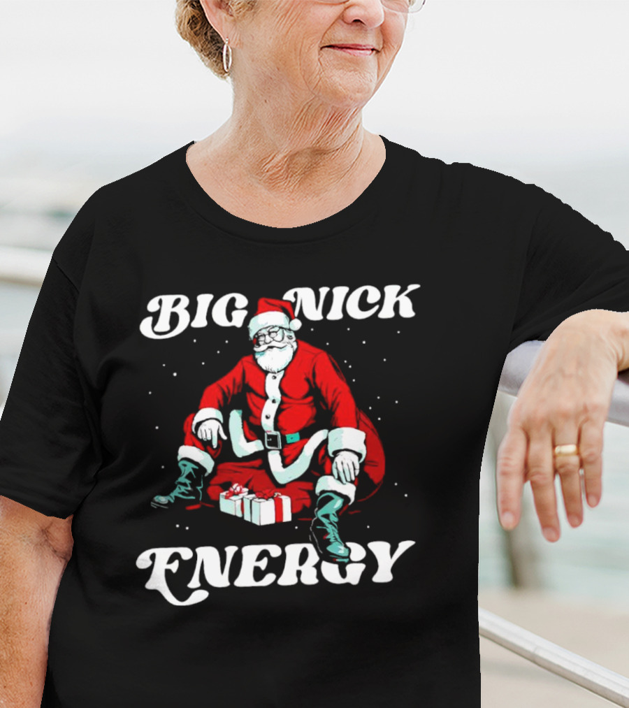 Big Nick Energy Santa Claus Christmas Retro Holiday Spirit T-Shirt