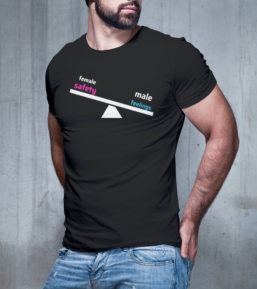 Female Safety Male Feelings Seesaw Balance T-Shirt