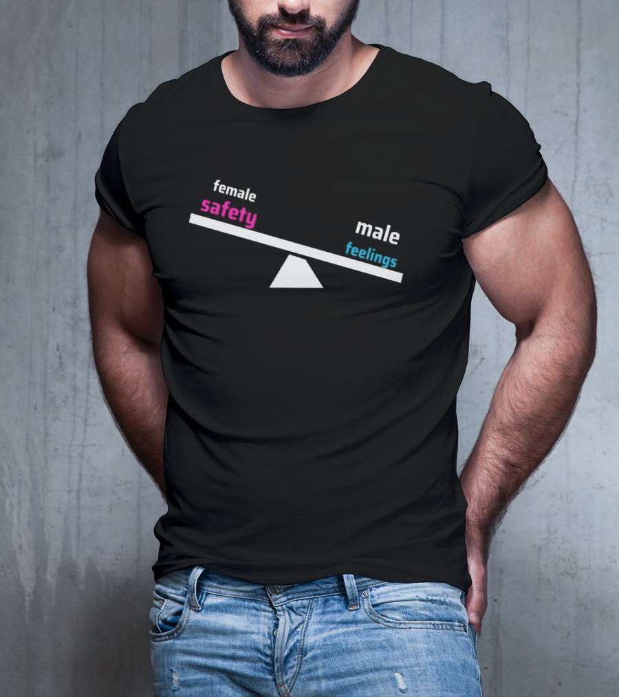 Female Safety Male Feelings Seesaw Balance T-Shirt
