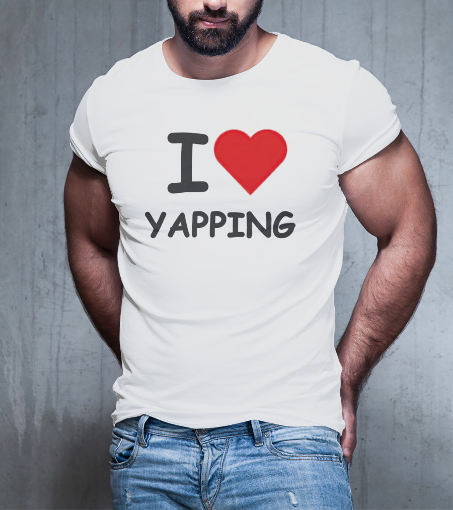 I Heart Yapping Enthusiast Passion T-Shirt