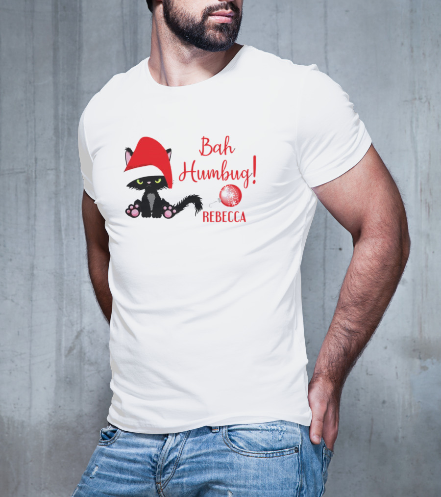 Santa Black Cat Bah Humbug Xmas Custom Name Rebecca T-Shirt