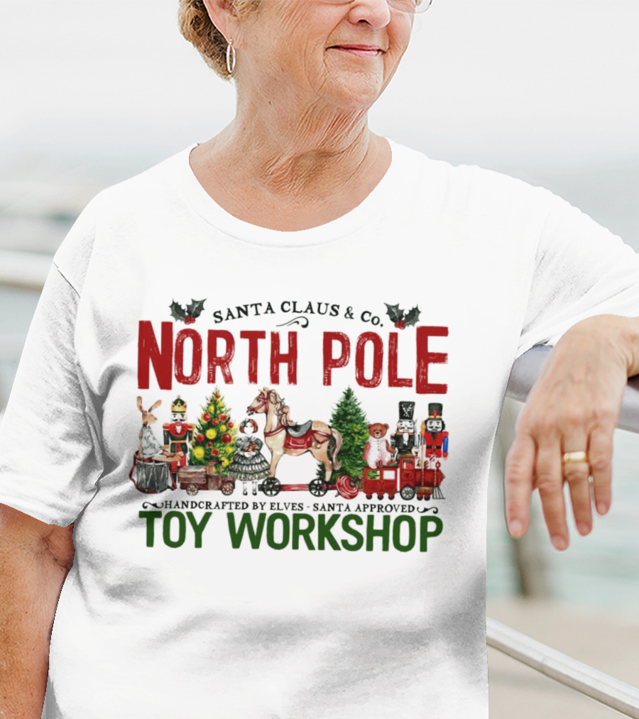 Santa Claus And Co. North Pole Handcrafted By Elves Santa Approved Toy Workshop T-Shirt
