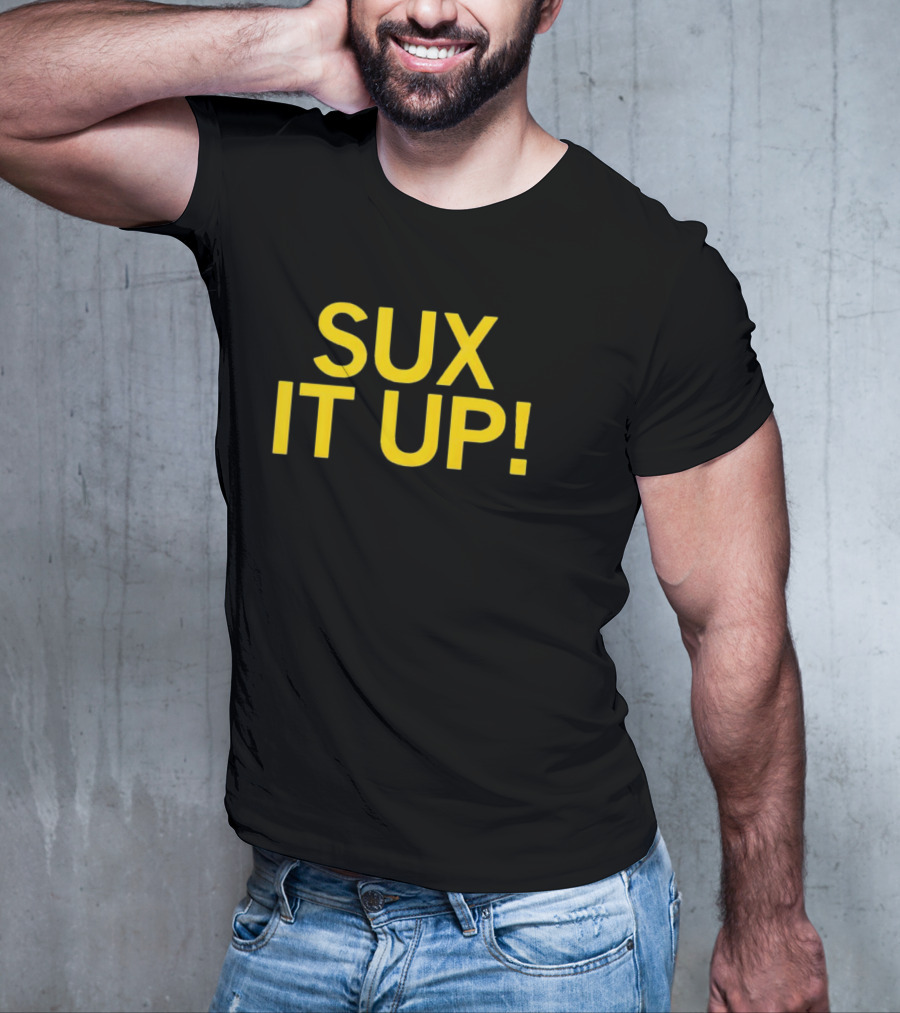 Sux It Up Bold Yellow Text This Is Wine Entertainment  T-Shirt