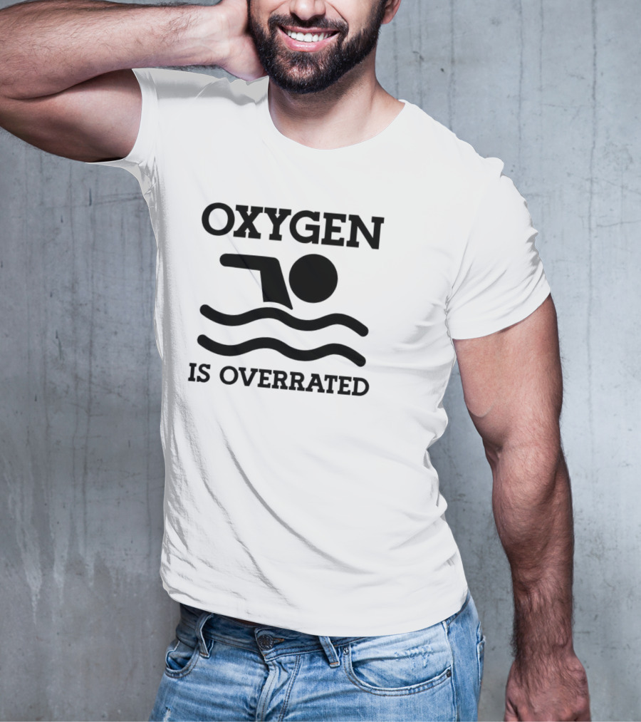 Swimming Oxygen Is Overrated Iconic T-Shirt