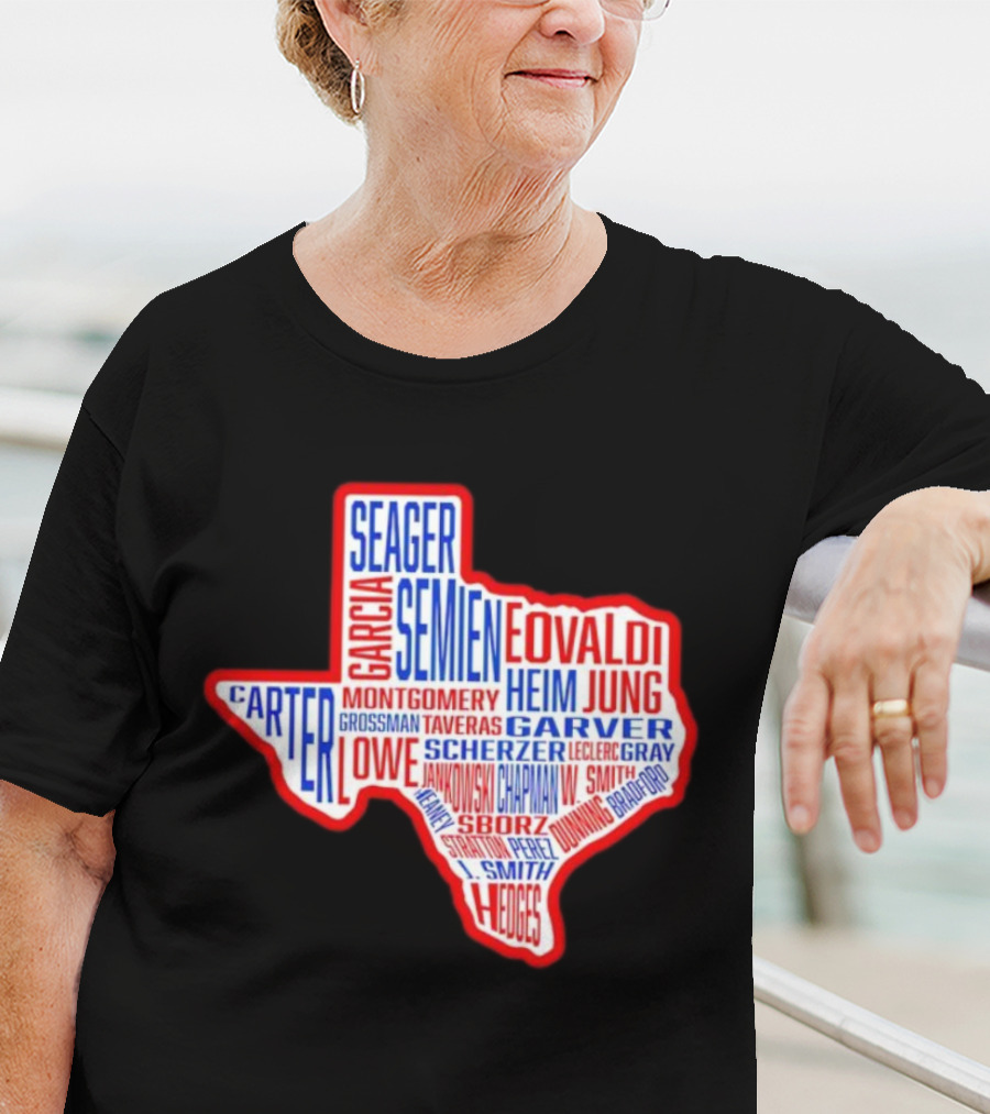 Texas Rangers Champs Seager Semien Garcia Eovaldi Carter Montgomery Heim Jung Garver Lowe Scherzer T-Shirt