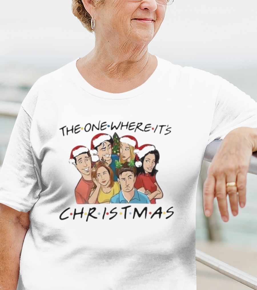 Friends TV Show Characters Christmas Special The One Where It's Christmas T-Shirt