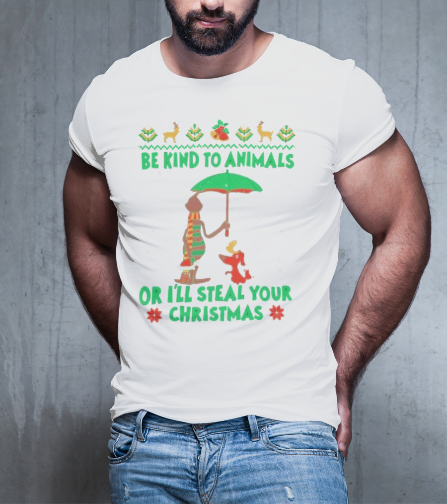 Be Kind To Animals Or I’ll Steal Your Christmas Grinch And Dog With Holiday Symbols T-Shirt