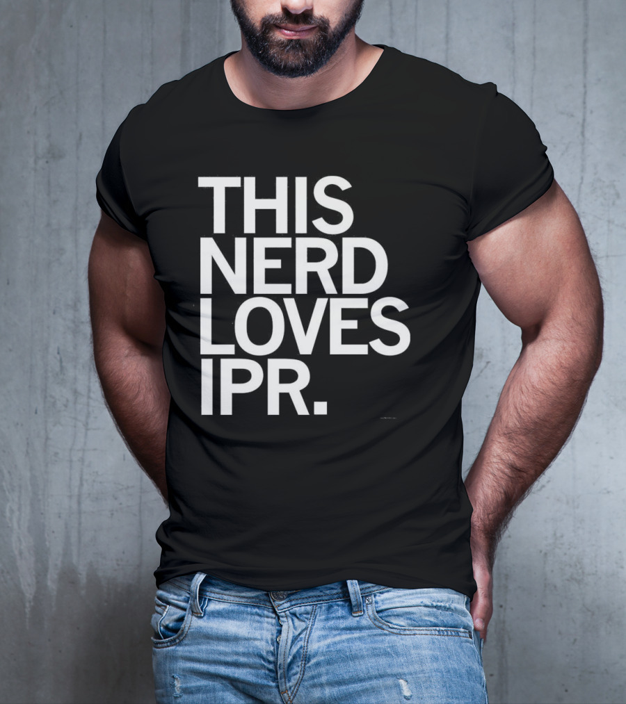 THIS NERD LOVES IPR T-Shirt