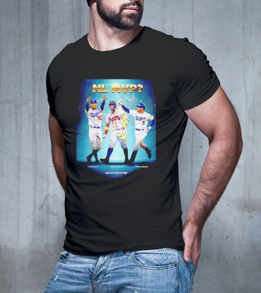 NL MVP Mookie Betts Ronald Acuna Jr Freddie Freeman Dodgers Braves T-Shirt