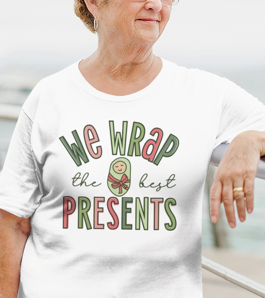 We Wrap The Best Presents Baby Swaddle Bow T-Shirt