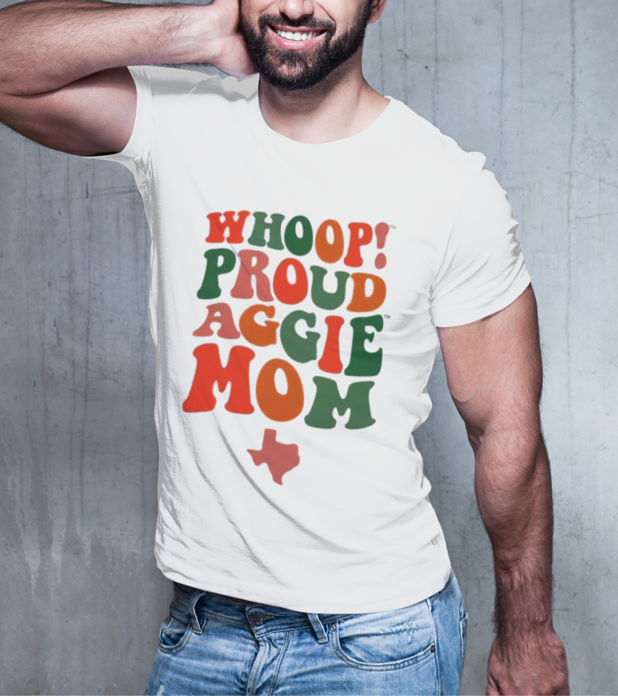 Whoop Proud Aggie Mom Texas Map T-Shirt