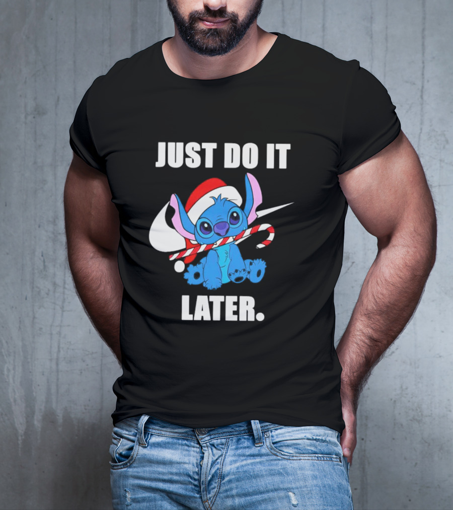 Santa Stitch Just Do It Later Christmas T-Shirt