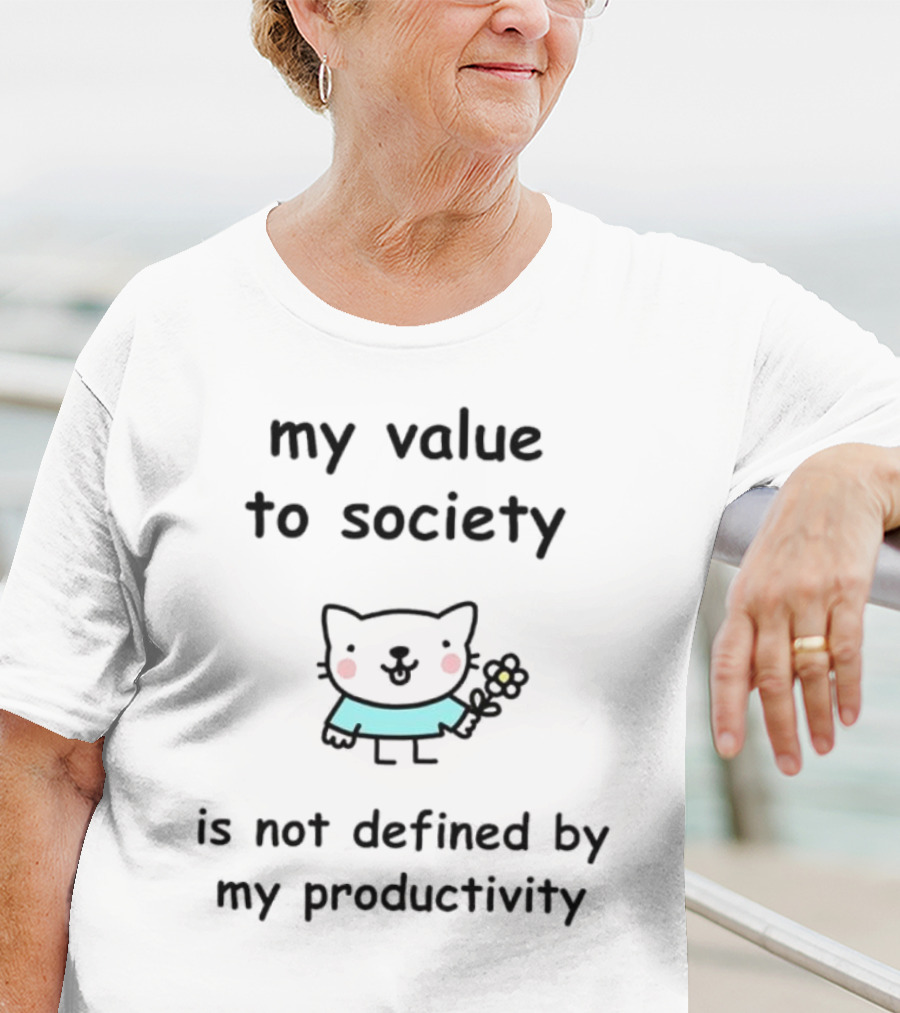 Stinky Katie My Value To Society Is Not Defined By Productivity Cat Holding Flower T-Shirt