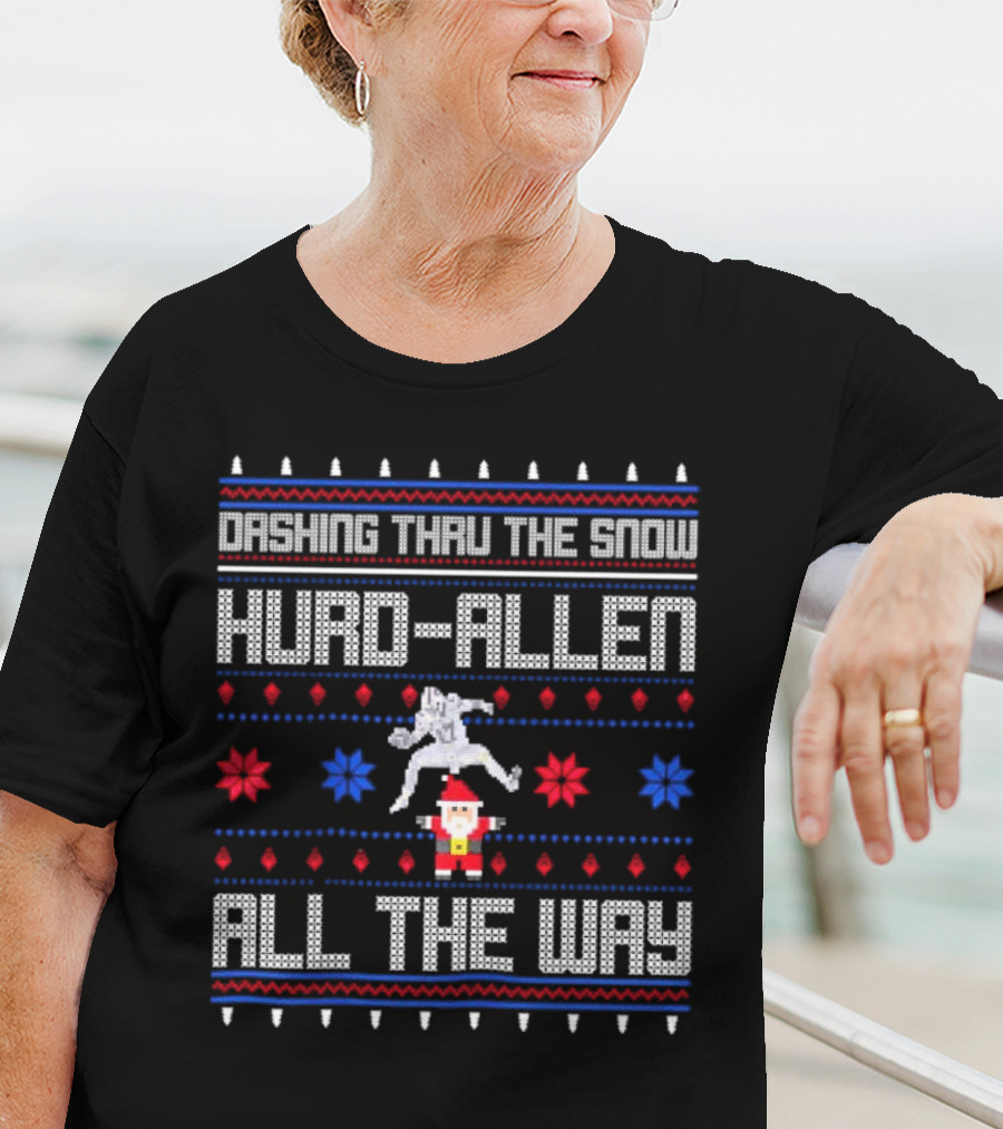 Dashing Thru The Snow Hurd-Allen All The Way Christmas Football Santa T-Shirt