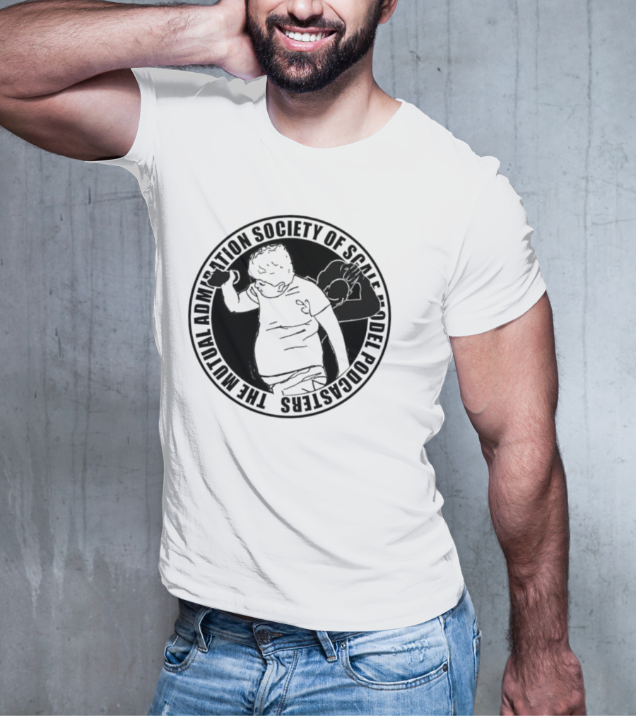 The Mutual Admiration Society Of Scale Model Podcasters T-Shirt