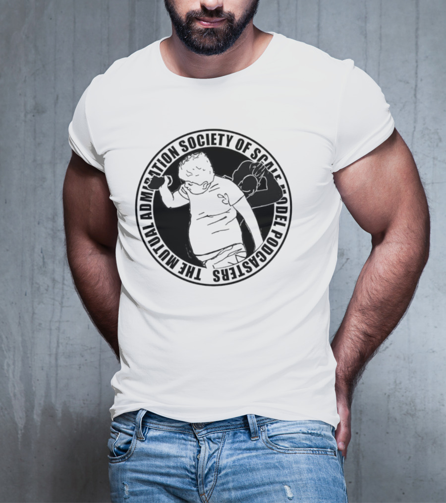 The Mutual Admiration Society Of Scale Model Podcasters T-Shirt