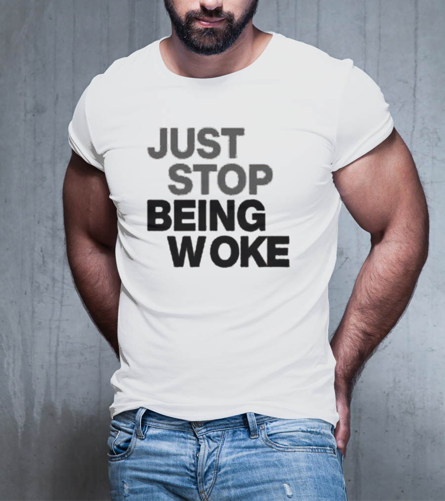 Paula London Just Stop Being Woke Black Lettered Message T-Shirt