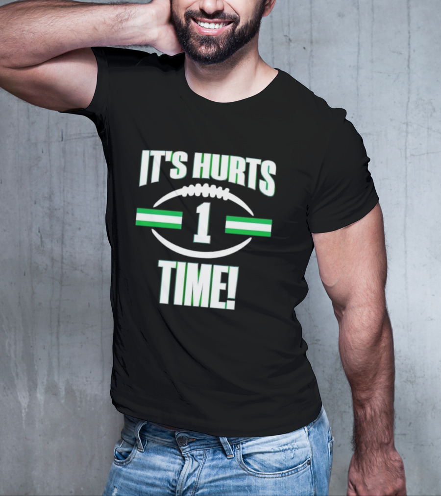 It's Hurts Time Football Number 1 T-Shirt