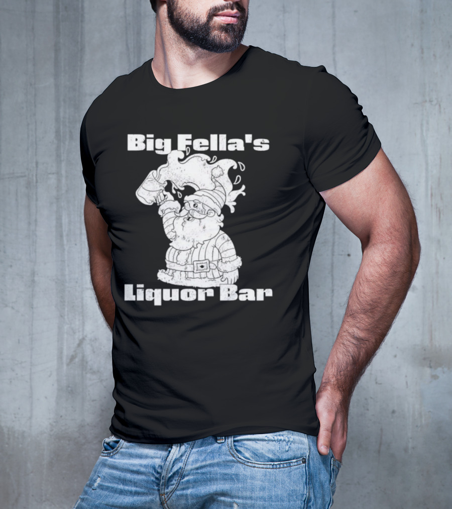 Big Fella's Liquor Bar Holiday Santa Festivity T-Shirt