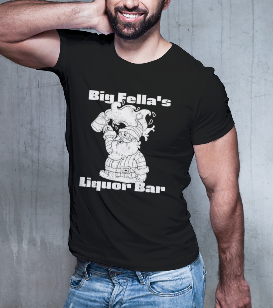 Big Fella's Liquor Bar Holiday Santa Festivity T-Shirt