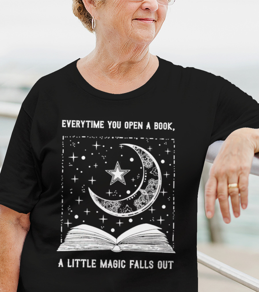 Everytime You Open A Book A Little Magic Falls Out With Starry Crescent Moon And Open Pages T-Shirt