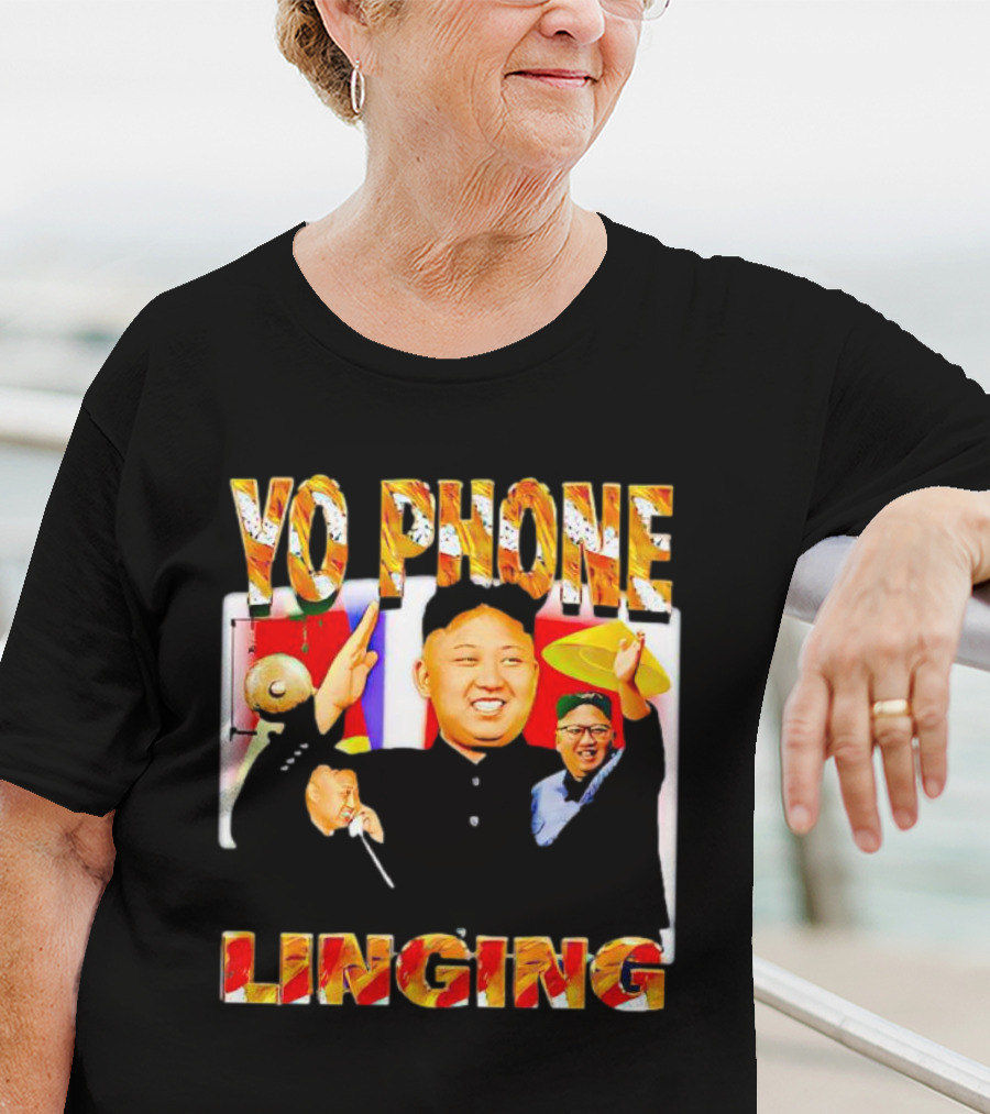 YO PHONE LINGING Kim Jong-un Gongs And Flags T-Shirt