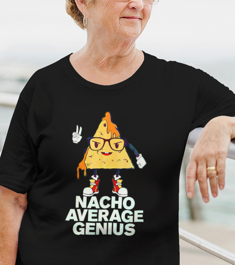 Nacho Average Genius Cartoon Character With Glasses And Sneakers T-Shirt