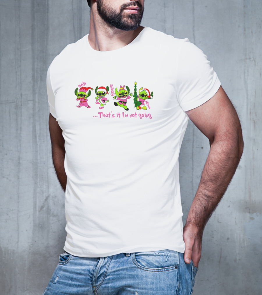 Ooh Aaah Christmas That's It I'm Not Going Pink Santa Stitch T-Shirt
