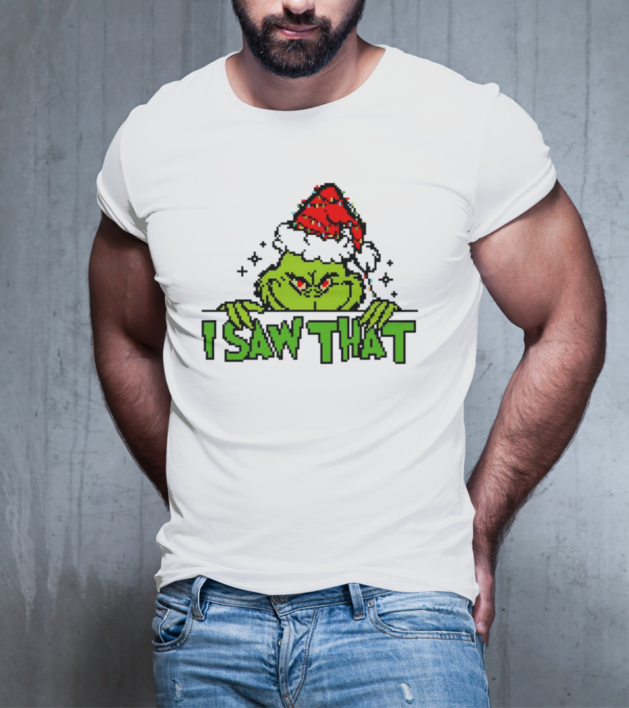 Santa Grinch I Saw That Christmas Pixel Art Holiday T-Shirt