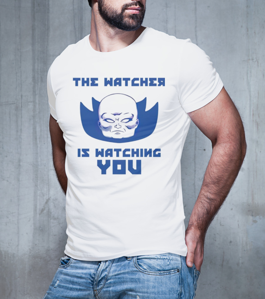THE WATCHER IS WATCHING YOU T-Shirt