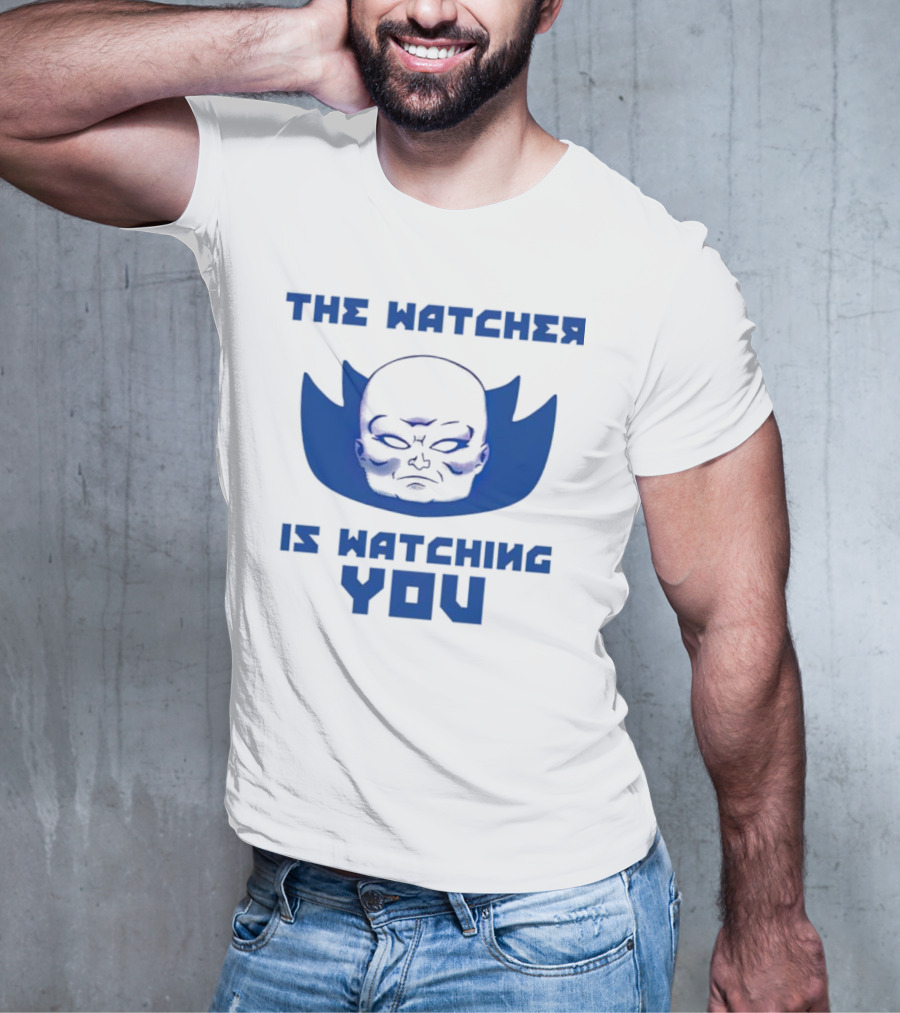 THE WATCHER IS WATCHING YOU T-Shirt