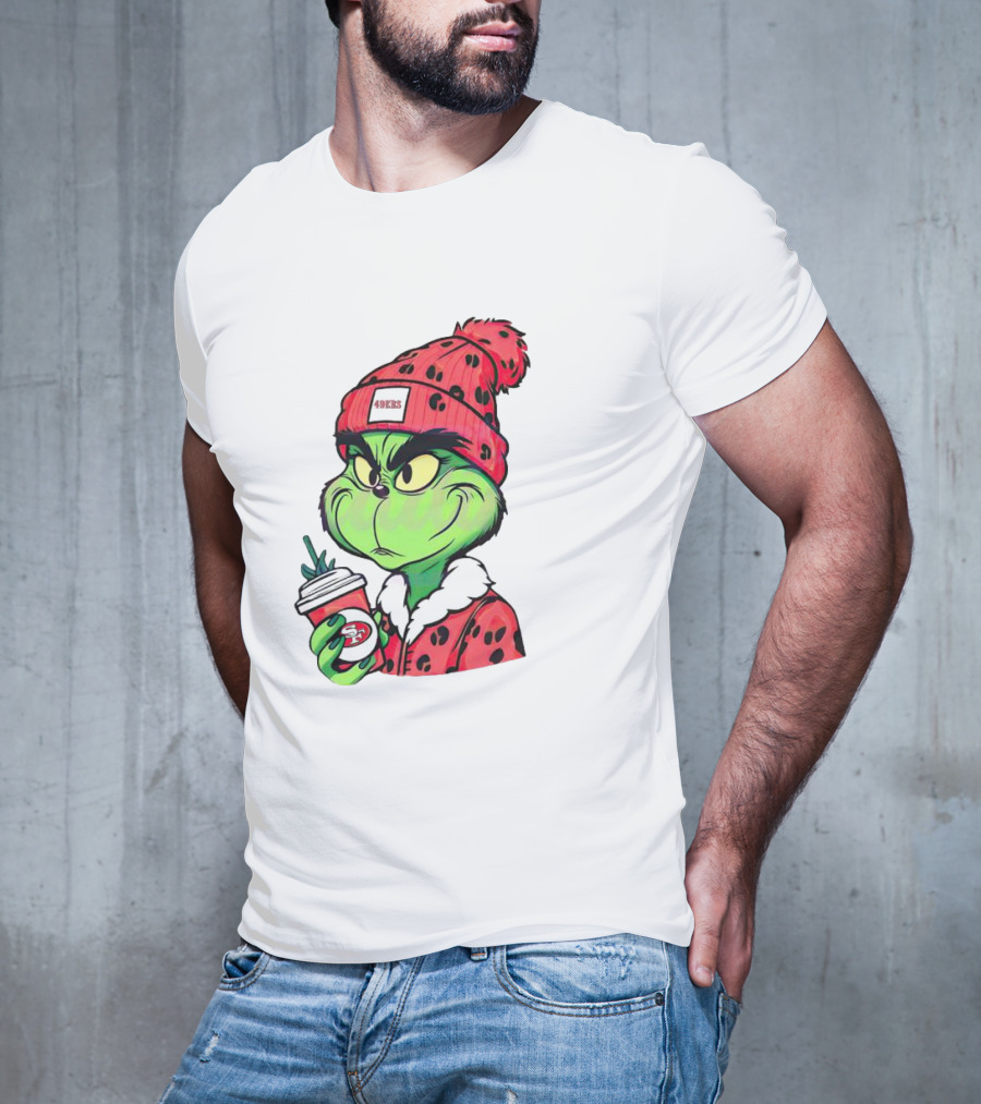 Grinch Boujee San Francisco 49ers Coffee Winter Look T-Shirt