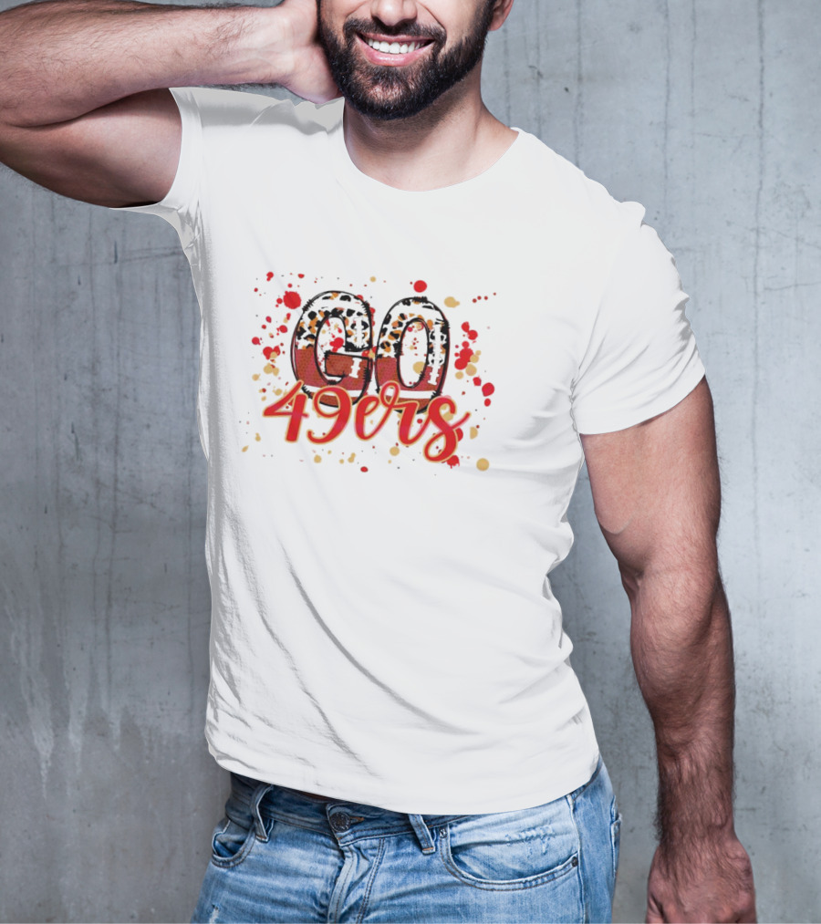 Leopard Print Go 49ers Red And Gold Text With Splatter T-Shirt