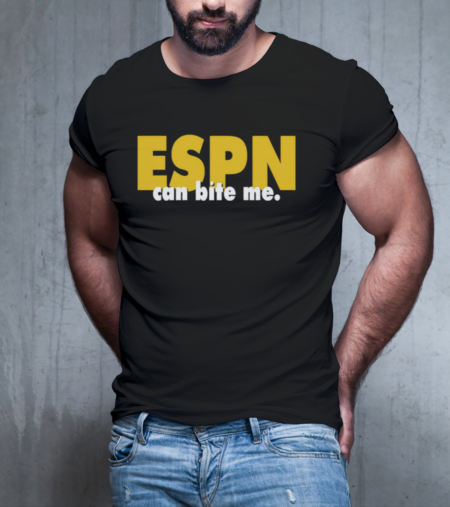 ESPN Can Bite Me T-Shirt
