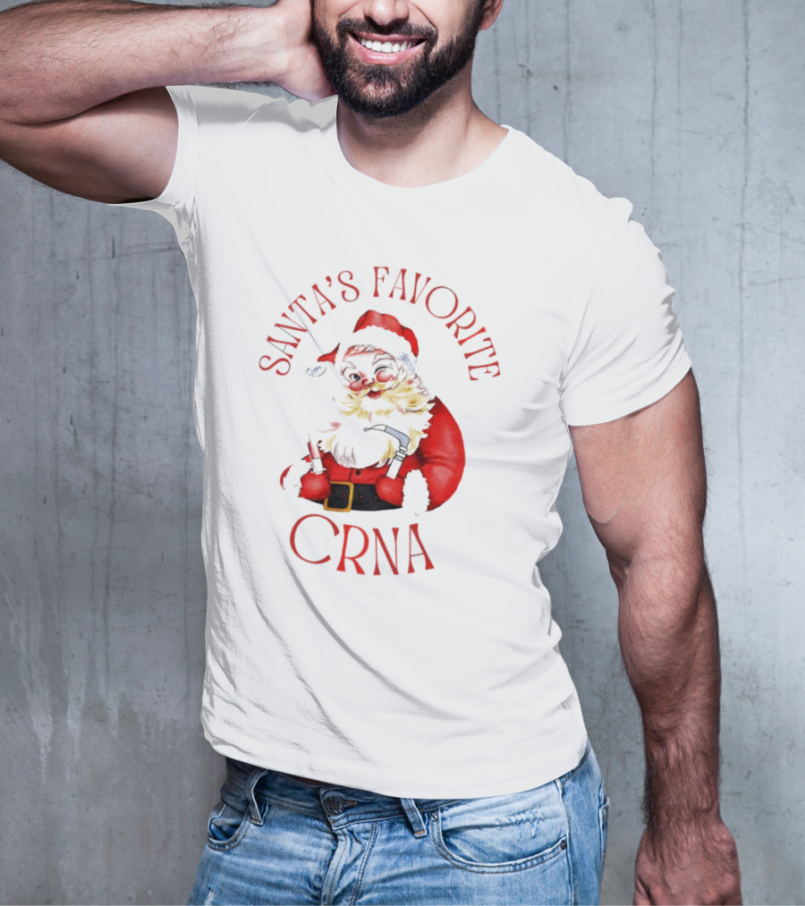 Santa's Favorite CRNA Christmas Festive Red Suit And Beard T-Shirt